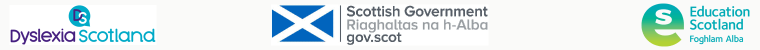 Dyslexia Scotland | Scottish Government | Education Scotland